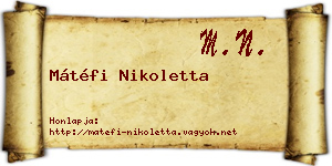 Mátéfi Nikoletta névjegykártya